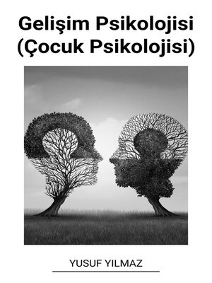 cover image of Gelişim Psikolojisi (Çocuk Psikolojisi)